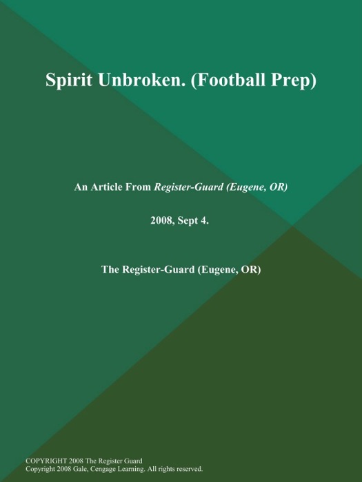 Spirit Unbroken (Football Prep)