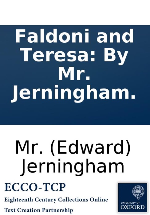 Faldoni and Teresa: By Mr. Jerningham.