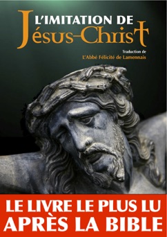 L'imitation de Jésus-Christ - Abbé Félicité de Lamennais