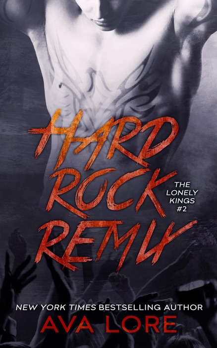 Hard Rock Remix (The Lonely Kings, #2) (New Adult Romance)