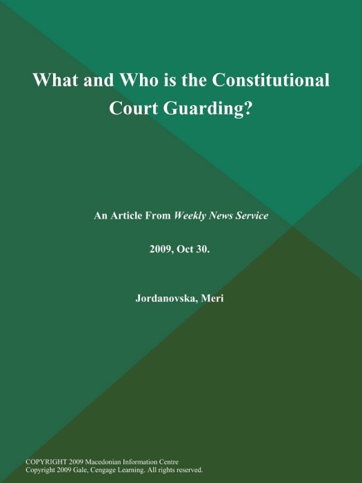 What and Who is the Constitutional Court Guarding?