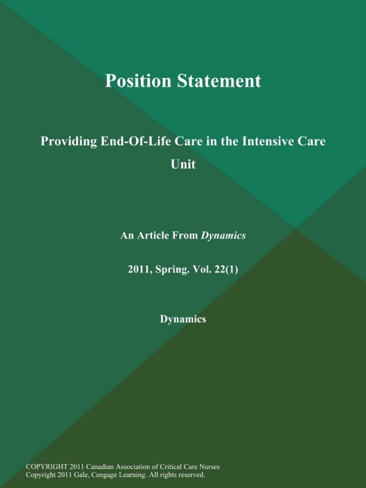 Position Statement: Providing End-Of-Life Care in the Intensive Care Unit