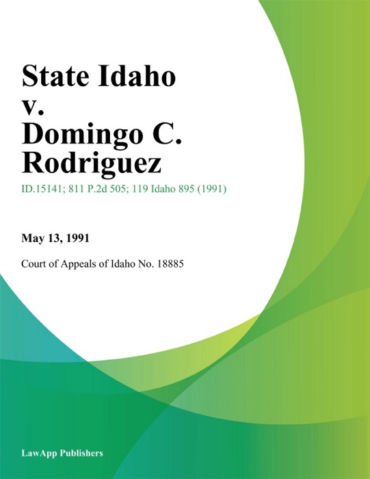 State Idaho v. Domingo C. Rodriguez