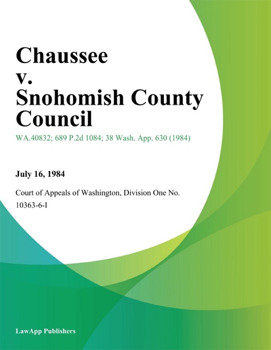 Chaussee V. Snohomish County Council