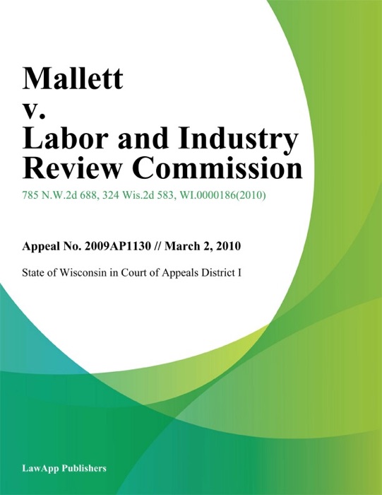 Mallett V. Labor And Industry Review Commission