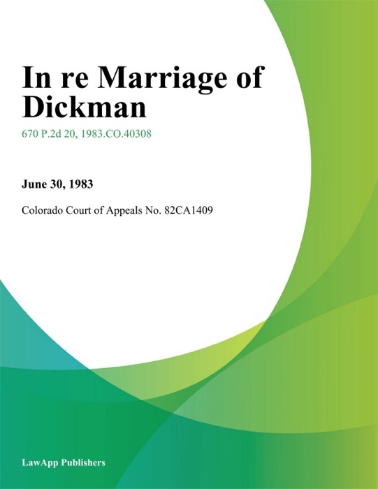 In Re Marriage of Dickman