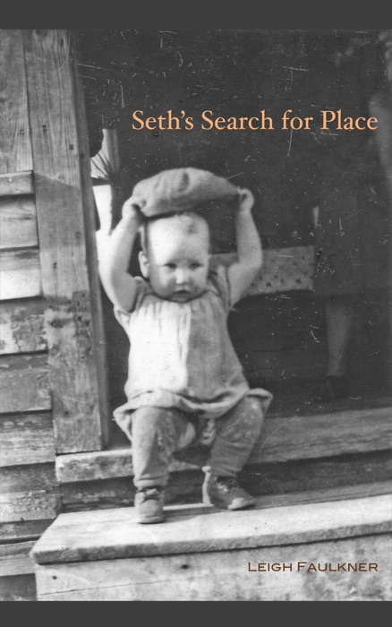 Seth's Search for Place