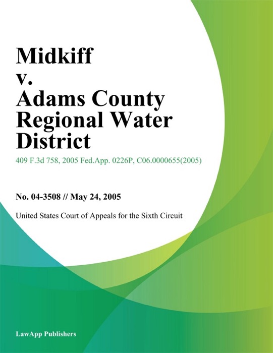 Midkiff v. Adams County Regional Water District