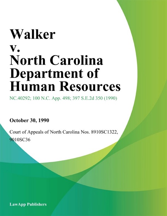 Walker v. North Carolina Department of Human Resources