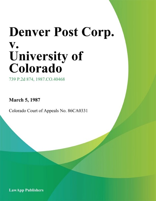 Denver Post Corp. V. University Of Colorado