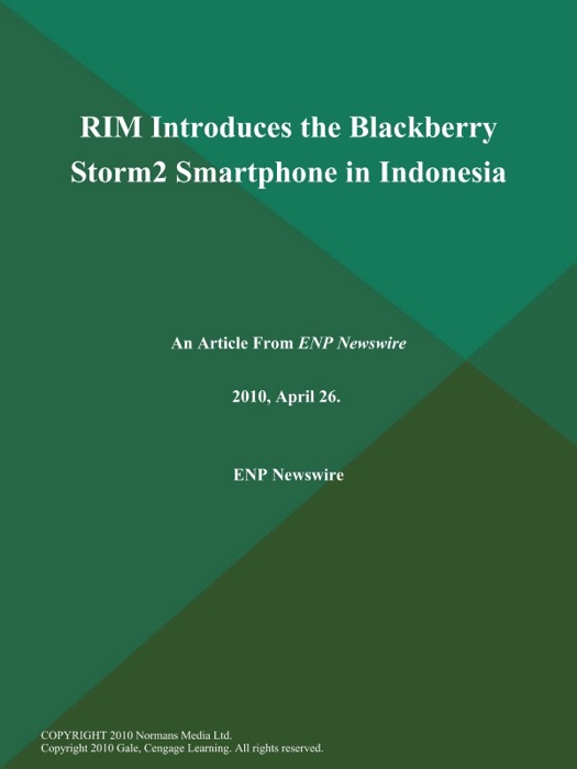RIM Introduces the Blackberry Storm2 Smartphone in Indonesia