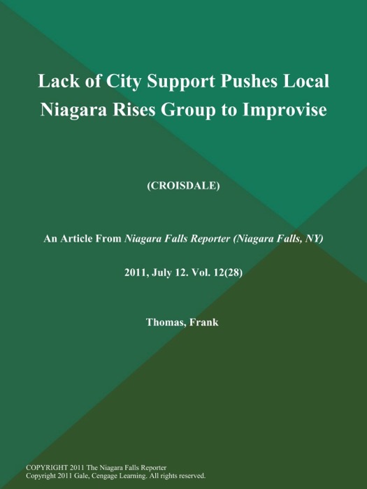 Lack of City Support Pushes Local Niagara Rises Group to Improvise (Croisdale)