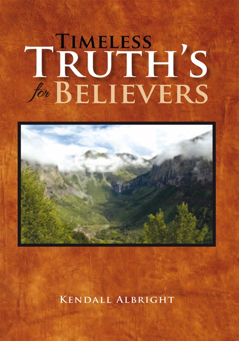 Timeless Truths For Believers