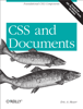 CSS and Documents - Eric A. Meyer