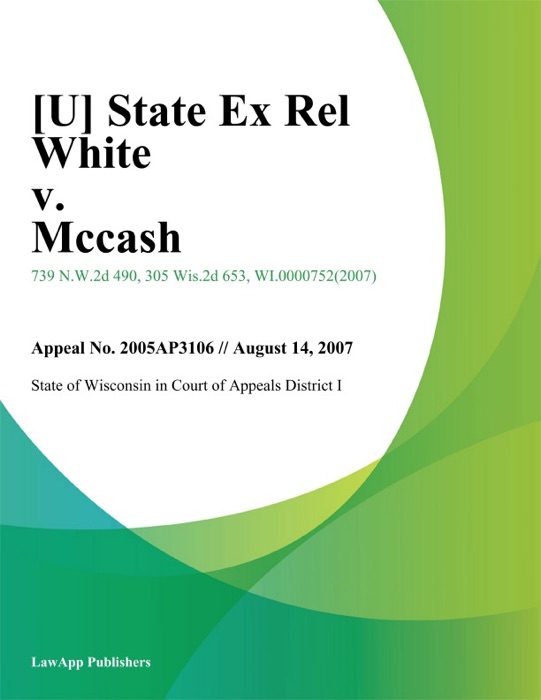 State Ex Rel White v. Mccash