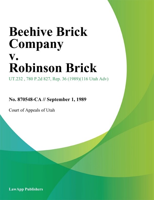 Beehive Brick Company v. Robinson Brick