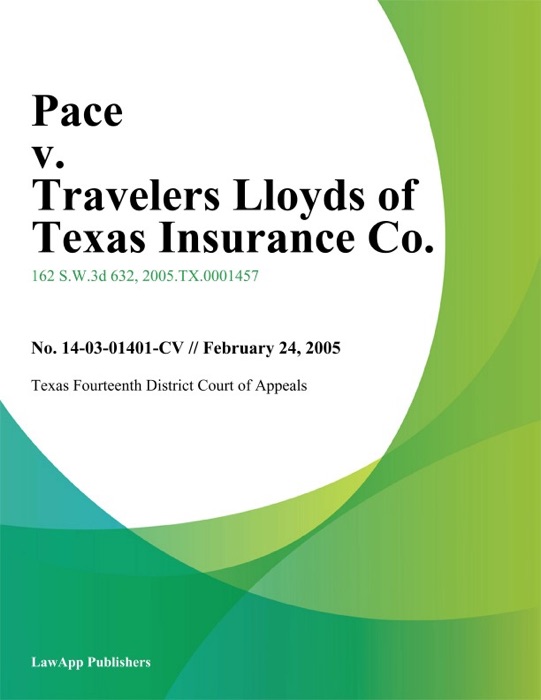 Pace v. Travelers Lloyds of Texas Insurance Co.