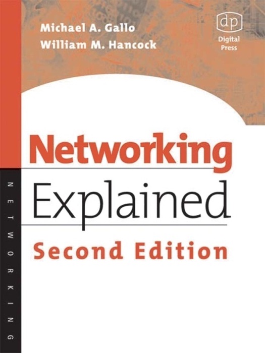 Networking Explained (Enhanced Edition)