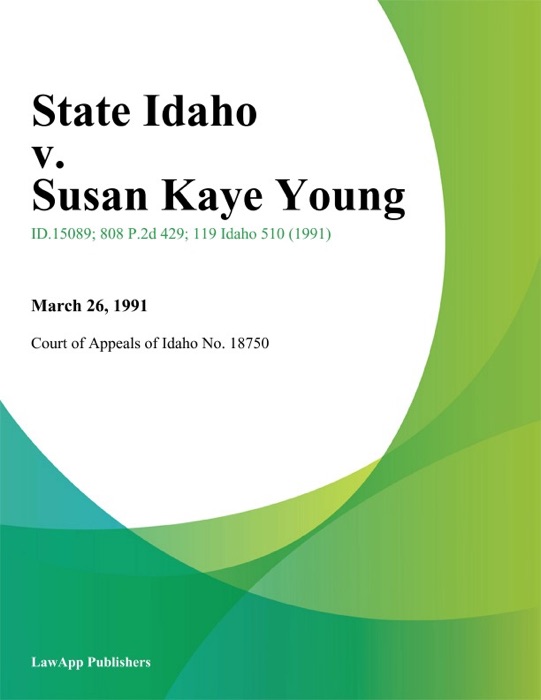 State Idaho v. Susan Kaye Young