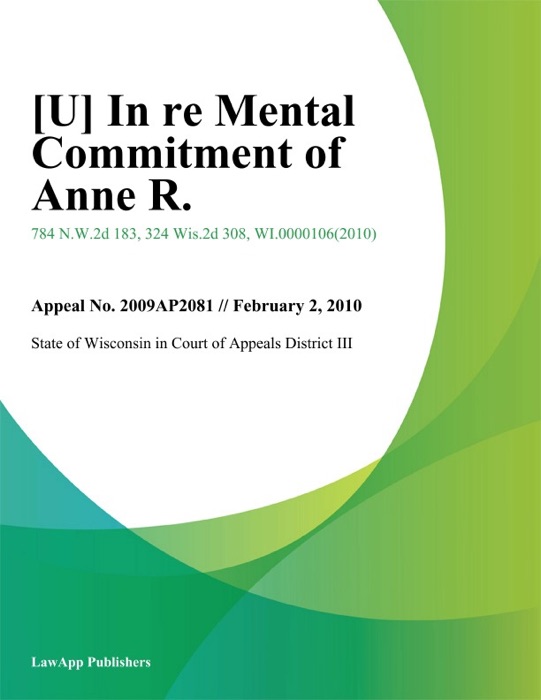 In Re Mental Commitment of Anne R.