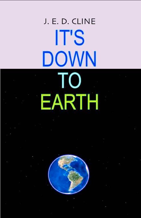 It's Down To Earth