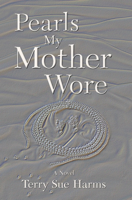 Pearls My Mother Wore