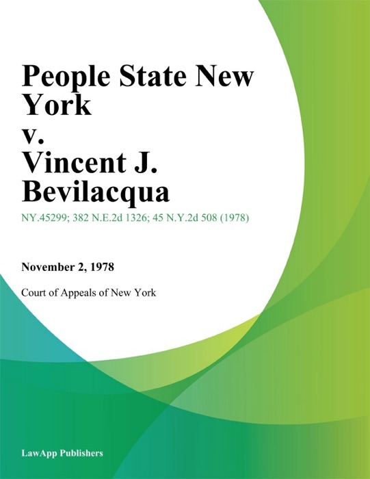 People State New York v. Vincent J. Bevilacqua