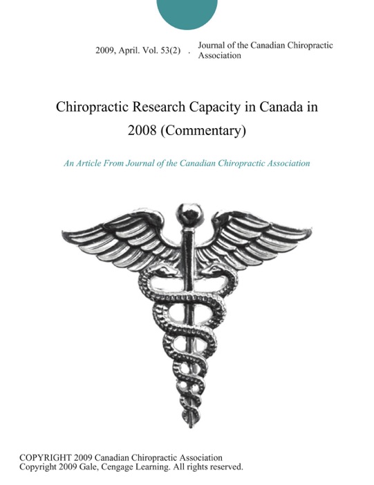 Chiropractic Research Capacity in Canada in 2008 (Commentary)