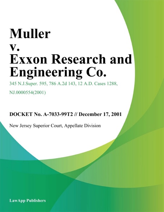 Muller v. Exxon Research and Engineering Co.