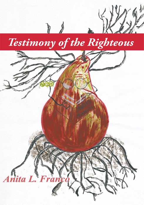 Testimony Of The Righteous