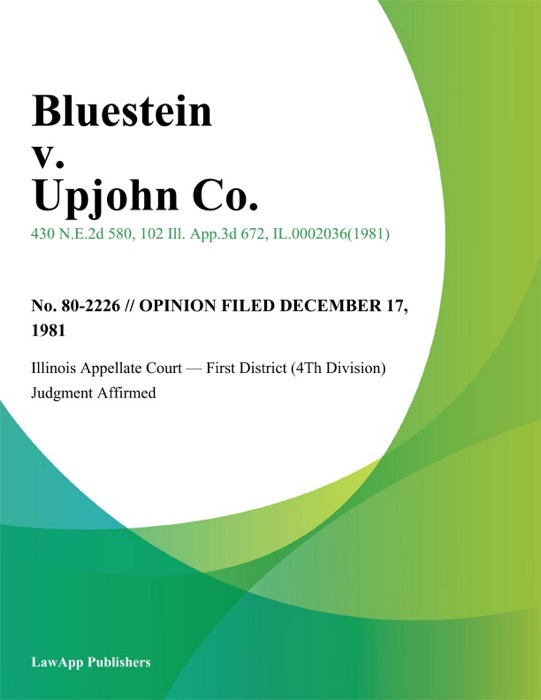 Bluestein v. Upjohn Co.