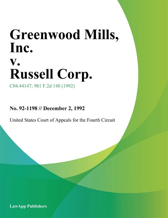 Greenwood Mills, Inc. v. Russell Corp.