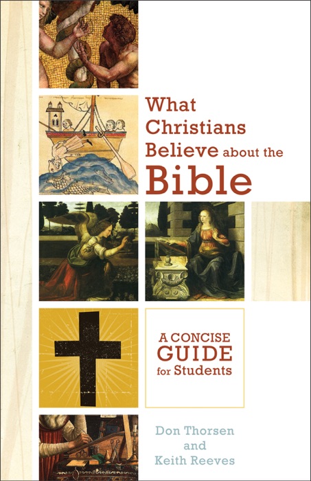 What Christians Believe About the Bible