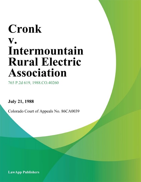 Cronk V. Intermountain Rural Electric Association