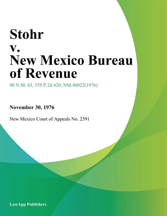 Stohr V. New Mexico Bureau Of Revenue