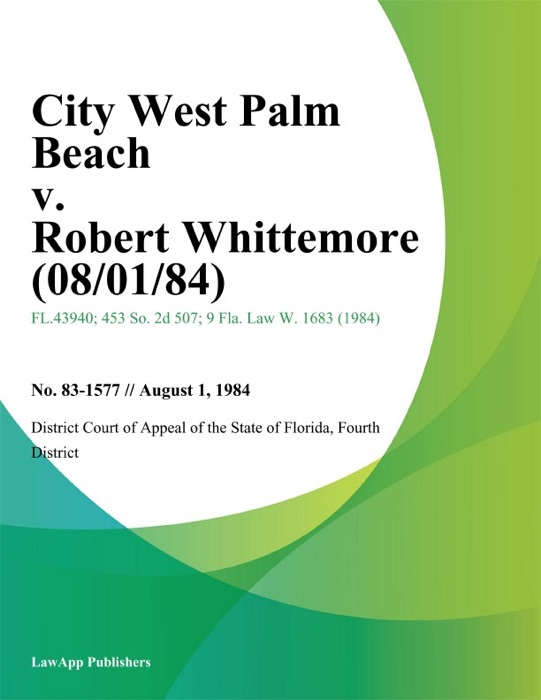 City West Palm Beach v. Robert Whittemore