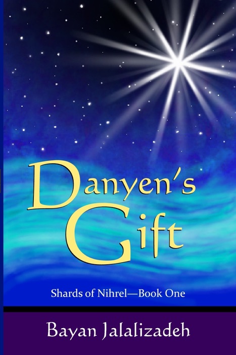 Danyen's Gift
