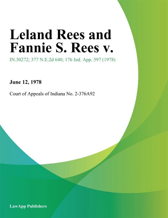 Leland Rees and Fannie S. Rees V.