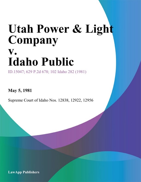 Utah Power & Light Company v. Idaho Public