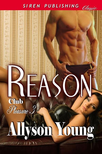 Reason [Club Pleasure 3]