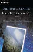 Die letzte Generation - Arthur C. Clarke