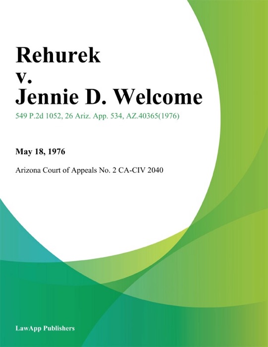 Rehurek v. Jennie D. Welcome