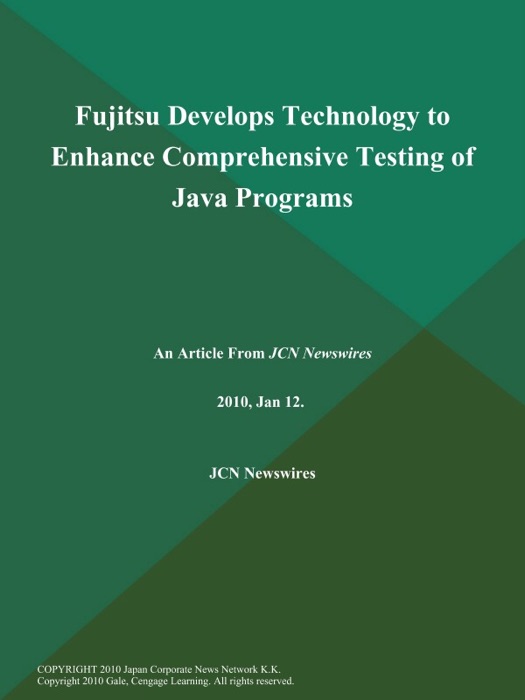 Fujitsu Develops Technology to Enhance Comprehensive Testing of Java Programs