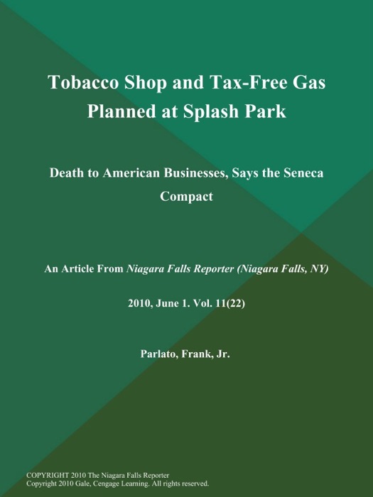 Tobacco Shop and Tax-Free Gas Planned at Splash Park: Death to American Businesses, Says the Seneca Compact