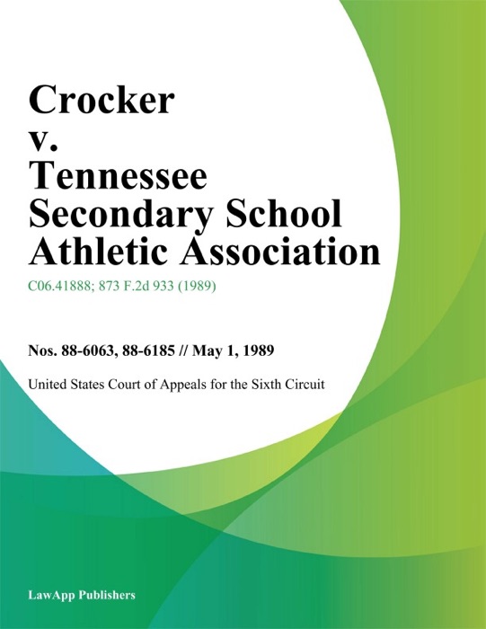 Crocker V. Tennessee Secondary School Athletic Association