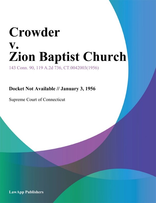 Crowder v. Zion Baptist Church
