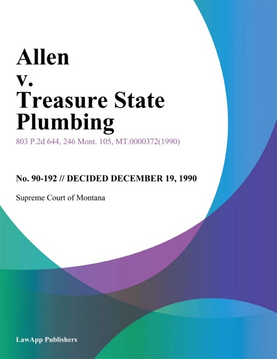 Allen v. Treasure State Plumbing