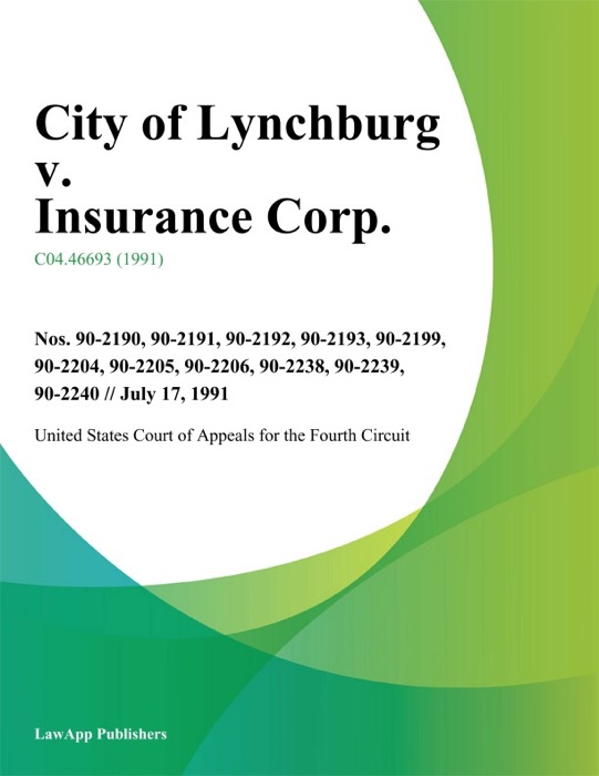 City of Lynchburg v. Insurance Corp.