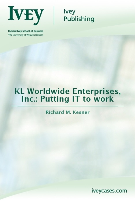 KL Worldwide Enterprises, Inc.: Putting IT to work