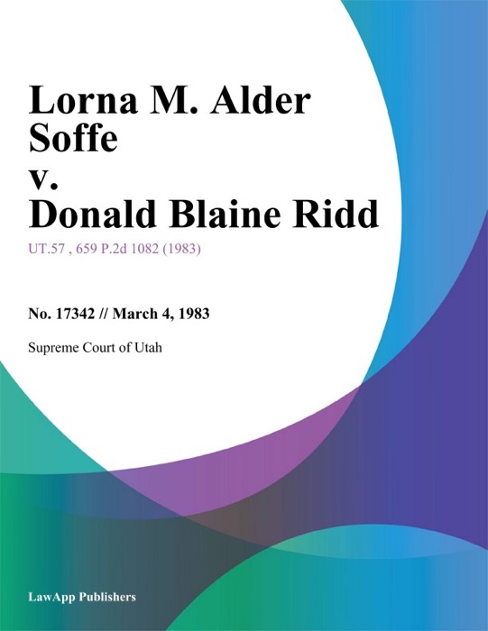Lorna M. Alder Soffe v. Donald Blaine Ridd